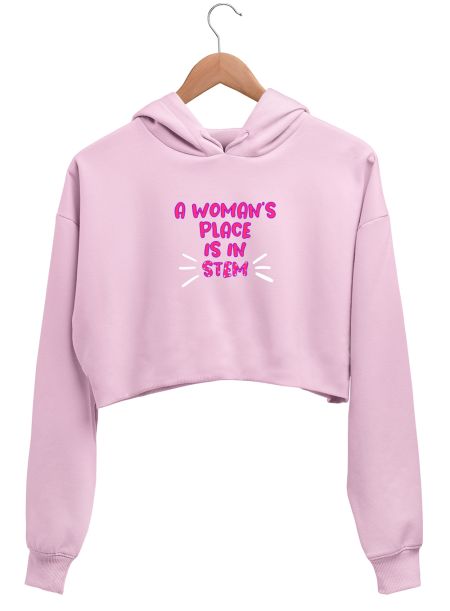 STEM - A woman’s place is in stem Crop Hoodie