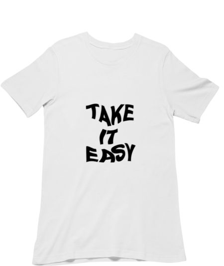 Take it easy  Regular T-Shirt