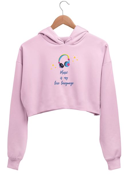 Music is my love language Crop Hoodie