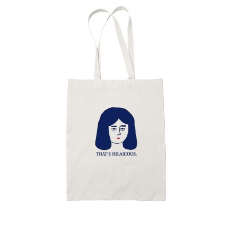 Thats hilarious sarcasm Tote Bag
