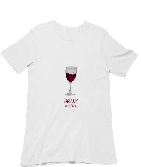 Drink & Chill Classic T-Shirt