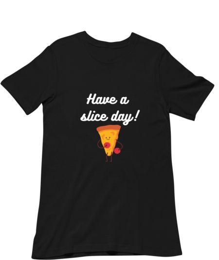 Have a slice day! Pizza love Classic T-Shirt