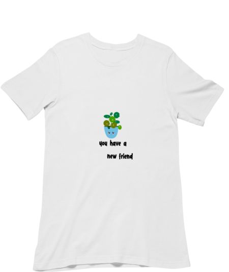 You have a new friend Classic T-Shirt