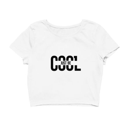 just be cool, new trend  Crop Top