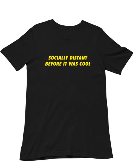 Socially Distant Classic T-Shirt