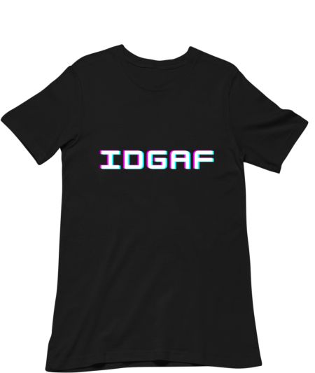 IDGAF - Typographic Design Classic T-Shirt