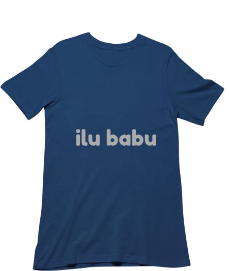 ilu babu I love you babu Regular T-Shirt