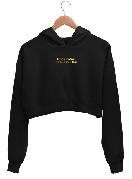 Bhai Bohot STRUGGLE hai Crop Hoodie