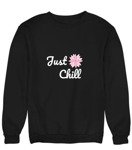 The Flourish - Just Chill Sweatshirt