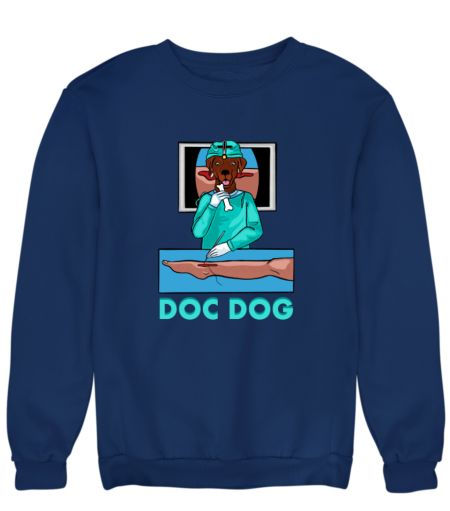 Dark Humor Doctor Dog Bone Surgeon  Sweatshirt