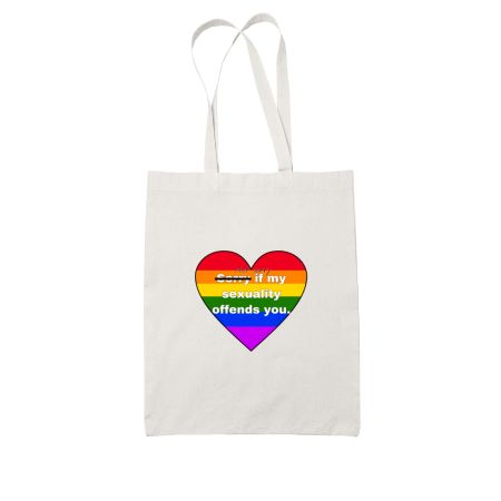 Not sorry if my sexuality offends you. White Tote Bag