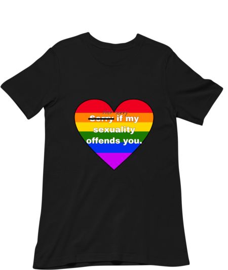 Not sorry if my sexuality offends you. Classic T-Shirt