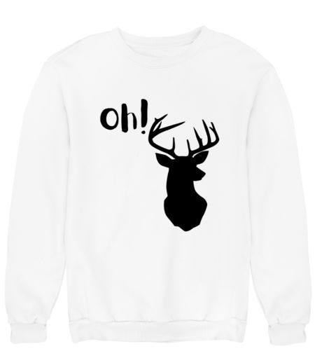 Oh Deer! Pun  Sweatshirt
