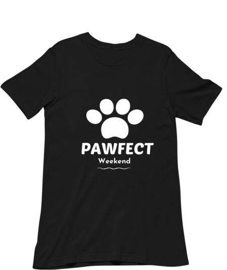 Pawfect Weekend Classic T-Shirt