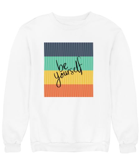 Be yourself Sweatshirt