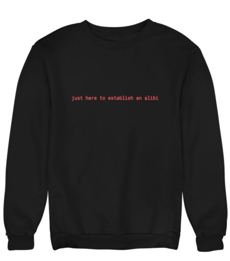 alibi Sweatshirt