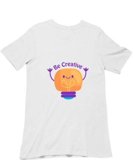 be creative, artist, designer Classic T-Shirt