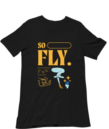 so fly Classic T-Shirt