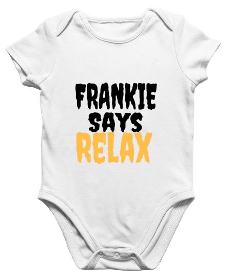 Frankie says relax Onesie
