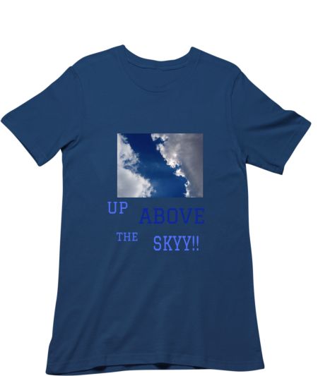 UP ABOVE THE SKY Classic T-Shirt