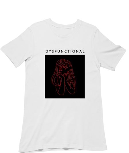 Dysfunctional Classic T-Shirt