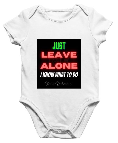 Kimi Leave me alone Onesie