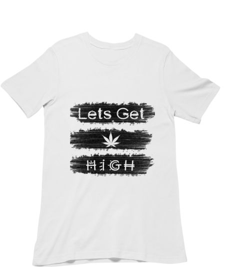 Lets get high classic stoner Classic T-Shirt