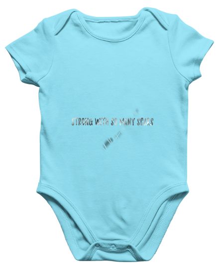 Strong with so many scars Onesie