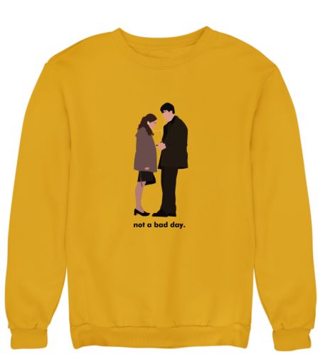 jim pam not a bad day Sweatshirt