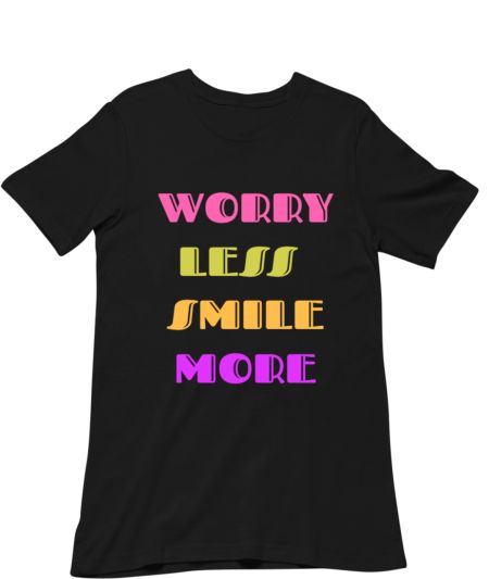 Worry less smile more Classic T-Shirt