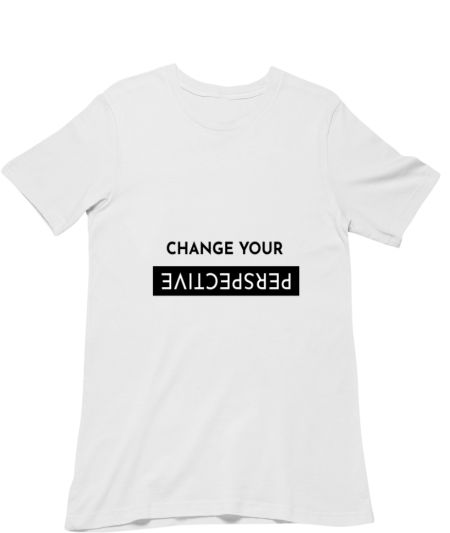 Change your perspective 