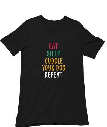 CUDDLE YOUR DOG Classic T-Shirt