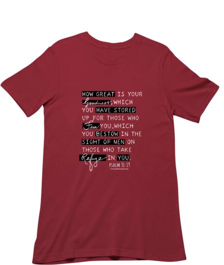 Psalm31:19 DARK COLOUR CLOTHES Classic T-Shirt