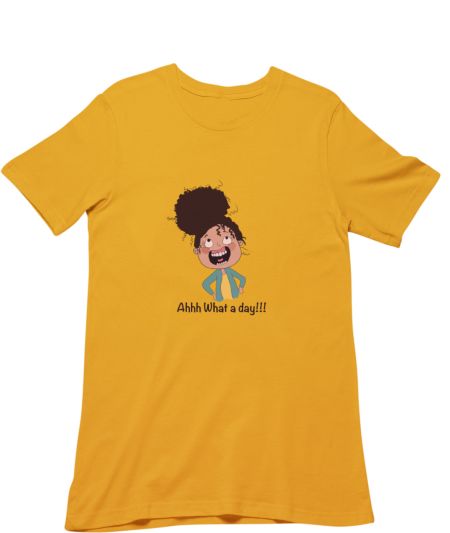 Ahh what a day Regular T-Shirt
