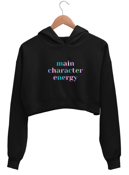 main character energy Crop Hoodie