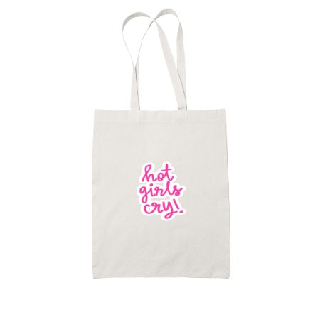 hot girls cry! Tote Bag