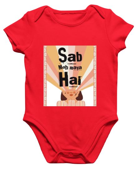 Sab moh maya hai Onesie