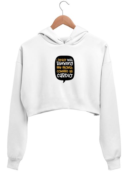 running my mouth as cardio Crop Hoodie