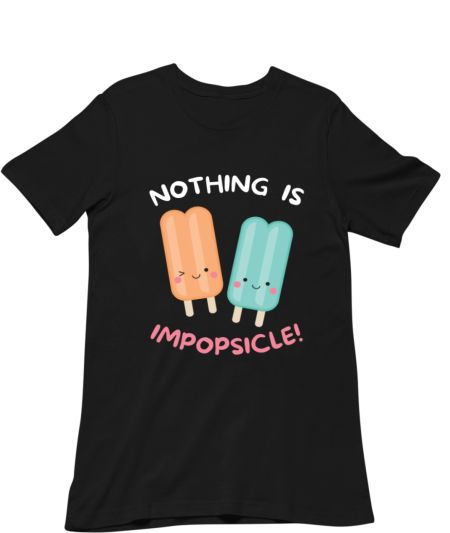 Nothing is Impopsicle! Classic T-Shirt