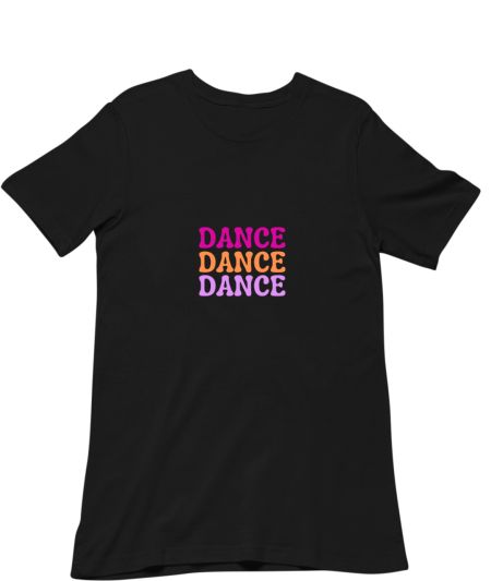 Dance Dance Dance Regular T-Shirt