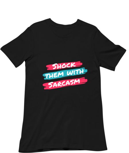 Shock Them With Sarcasm Classic T-Shirt