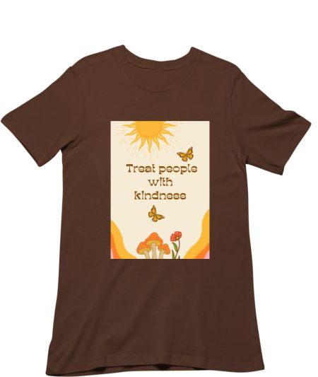 Treat people with kindness Regular T-Shirt