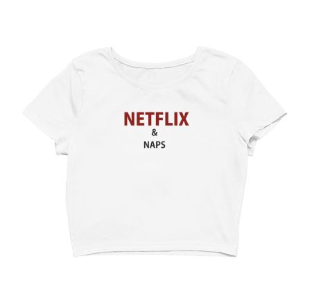 Netflix & Naps Crop Top