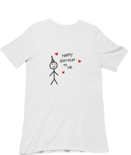 happy birthday to me  Classic T-Shirt