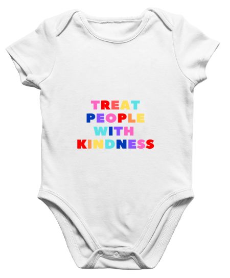 Treat People With Kindness  Onesie