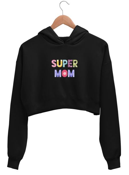 Super Mom Crop Hoodie