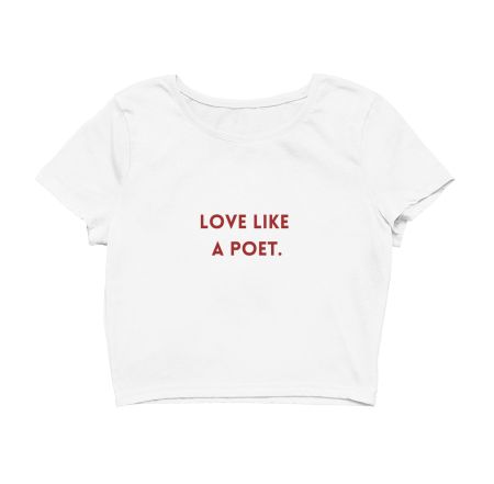 Love like a Poet Crop Top