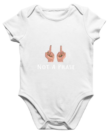 LGBTQ- Not A Phase Onesie