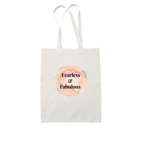 Fearless and Fabulous White Tote Bag