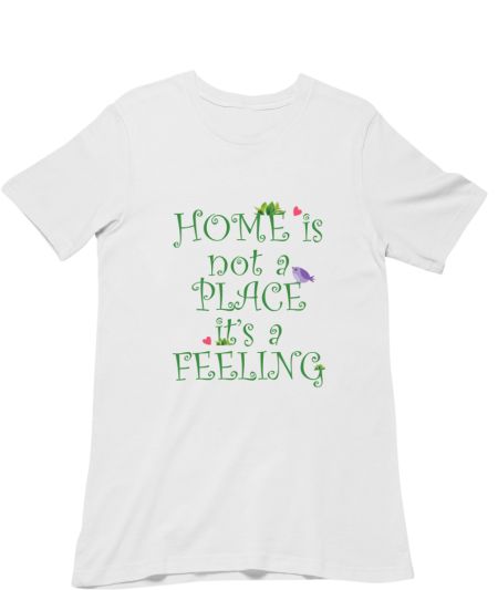 Home Is A Feeling Classic T-Shirt